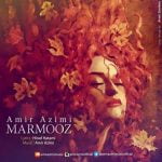 Amir Azimi MarMooz
